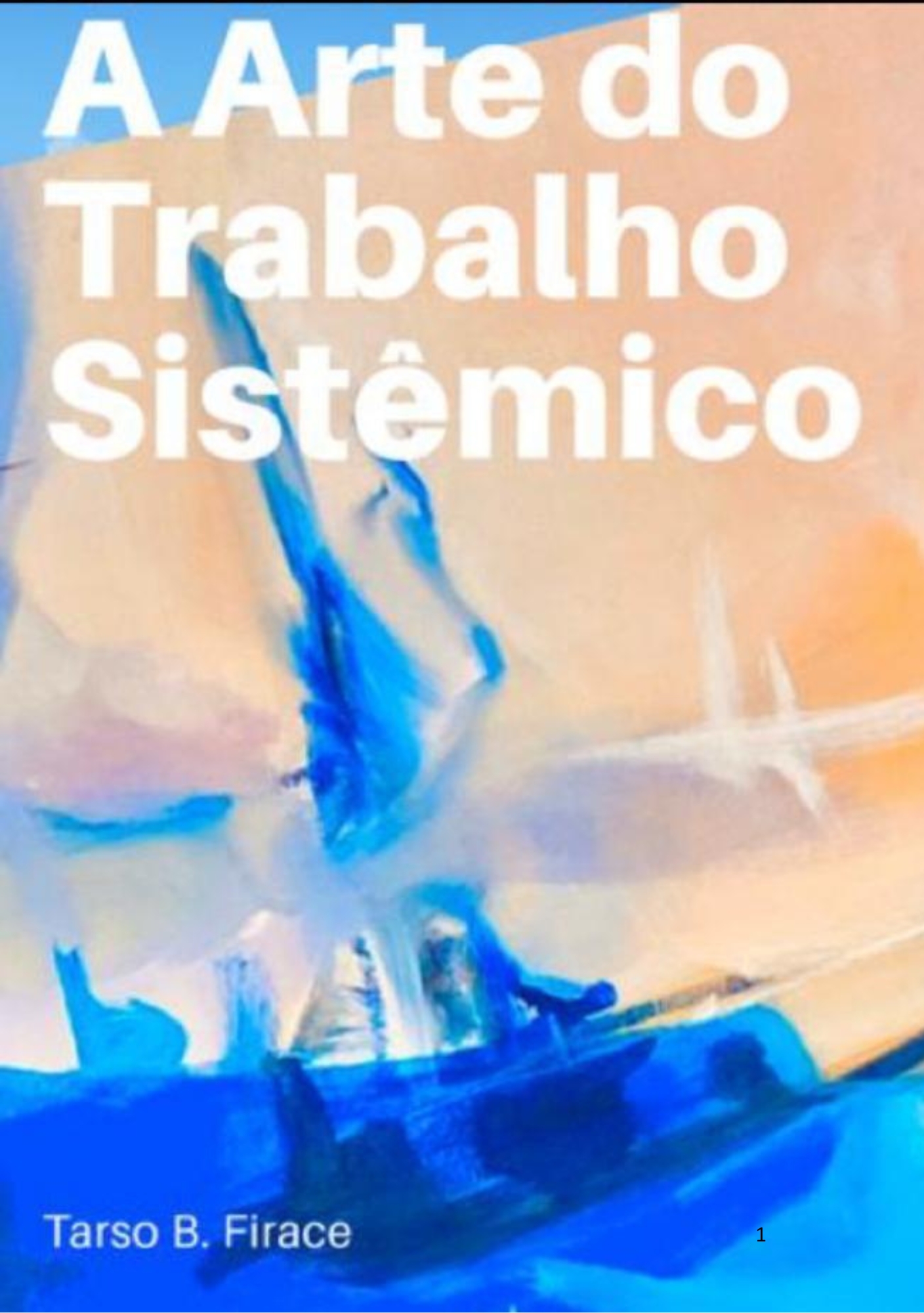 A Arte do Trabalho Sistêmico